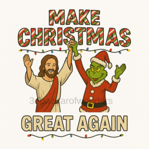 Grinch ve Hz. İsa Noel Temalı Tişört Tasarımı (4500 x 5400 px, 300 DPI PNG)