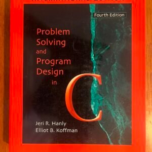 Problem solving and program design in C